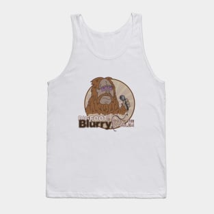 Bigfoot is Blurry | Mitch Hedberg Tank Top